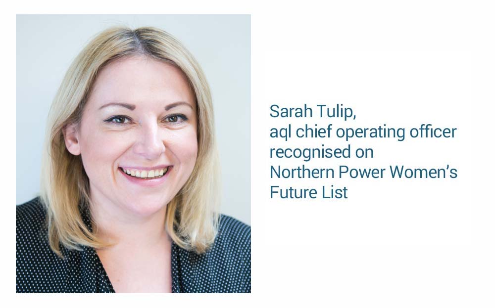 image: aql chief operating officer recognised on Northern Power Women’s Future List